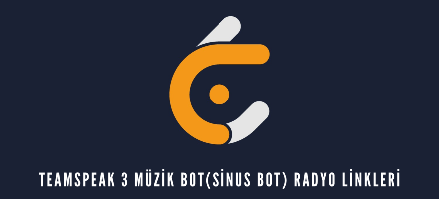 TeamSpeak 3 Müzik Botu Sinusbot Radio Linkleri
